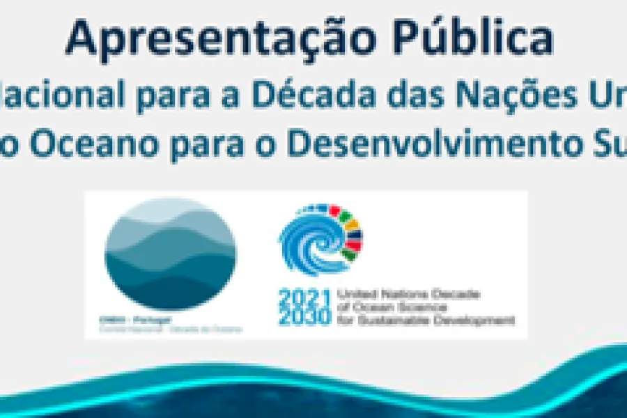 Sessão pública de apresentação do Comité Nacional para a Década do Oceano